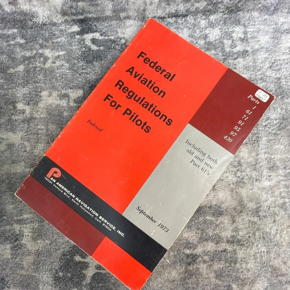 Federal Aviation Regulations for Pilots 1973 Vintage FAA Handbook PB